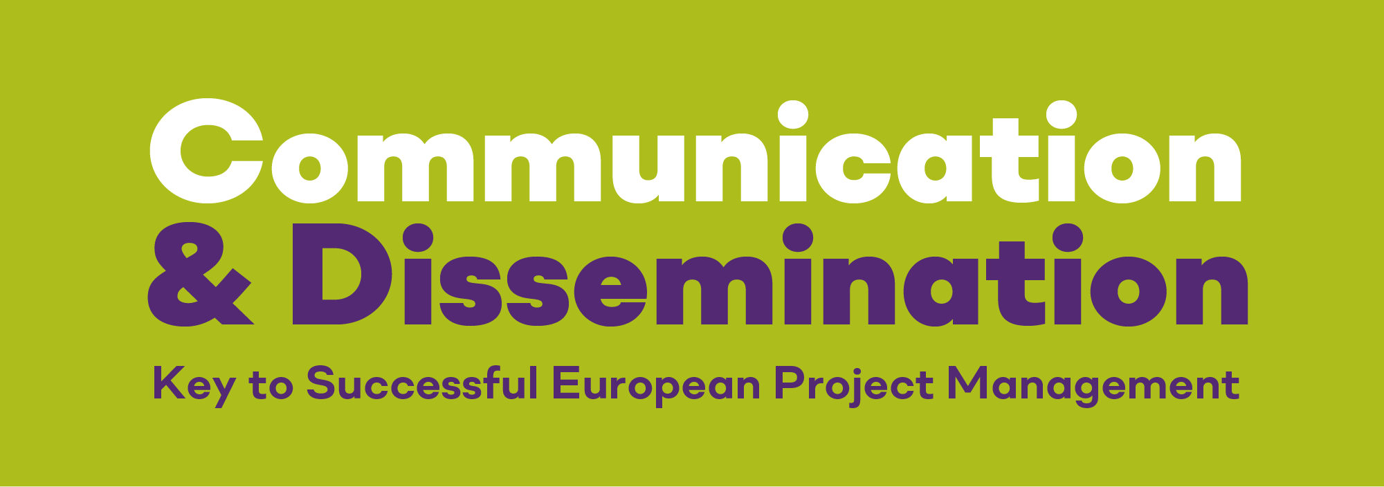 The Communication and Dissemination Plan in European Projects